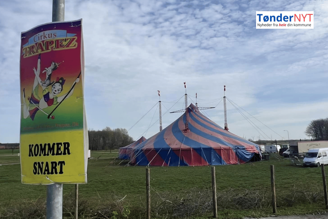 Cirkus Trapez starter deres 2024 sommerforestilling i Tønder lørdag den 30 marts 